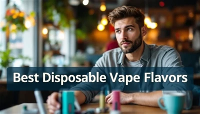 Beste Einweg -Vape -Aromen: Erforschen Sie unsere große Auswahl