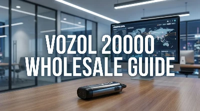 Der ultimative Leitfaden zum Vozol 20000 Puff für Großhandelspartner ✓